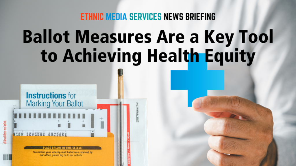 EMS Briefing Ballot Measures Health Equity